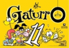 GATURRO VOL 11