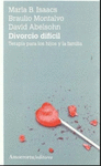 DIVORCIO DIFICIL TERAPIA PARA LOS HIJOS Y LA FAMILIA