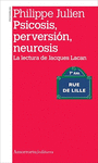 PSICOSIS, PERVERSION, NEUROSIS 2DA ED