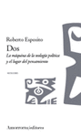 DOS LA MAQUINA DE LA TEOLOGIA POLITICA Y EL LUGAR DEL PENSAMIENTO