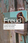 LA PRIMERA TEORIA DE LAS NEUROSIS