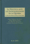 HIPOTECA ANTE LAS INOPONIBILIDADES EN LA QUIEBRA, LA
