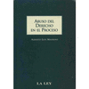 ABUSO DEL DERECHO EN EL PROCESO