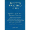 DIGESTO PRACTICO LA LEY MEDIDAS CAUTELARES Y PROCESOS URGEN