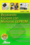 REPARANDO EQUIPOS CON MEMORIAS EEPROM