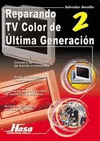 REPARANDO TV COLOR DE ULTIMA GENERACION 2