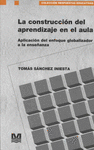 CONSTRUCCION DEL APRENDIZAJE EN EL AULA