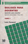 BIOLOGIA PARA DOCENTES TOMO 1