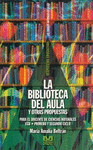 BIBLIOTECA DEL AULA LA