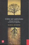 COMO SER AUTOCTONO DEL PURO ATENIENSE AL FRANCES DE RAIGAMBRE