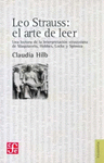 LEO STRAUSS: EL ARTE DE LEER UNA LECTURA DE LA INTERPRETACION STRAUSSIANA DE MAQUIAVELO, HOBBES, LOC