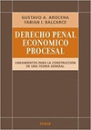 DERECHO PENAL ECONOMICO PROCESAL