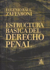 ESTRUCTURA BASICA DEL DERECHO PENAL