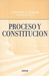 PROCESO Y CONSTITUCION