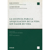 LICENCIA PARA LA ANIQUILACION DE LA VIDA