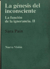 GENESIS DEL INCONSCIENTE, LA