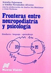 FRONTERAS ENTRE NEUROPEDIATRIA Y PSICOLOGIA