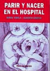 PARIR Y NACER EN EL HOSPITAL