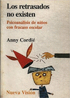 RETRASADOS NO EXISTEN, LOS