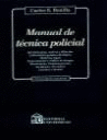MANUAL DE TECNICA POLICIAL 3A ED