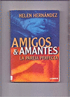 AMIGOS Y AMANTES