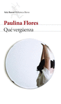 QUE VERG�ENZA