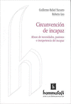CIRCUNVENCION DE INCAPAZ
