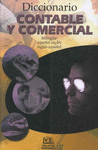 DICCIONARIO CONTABLE Y COMERCIAL (R) BILINGUE
