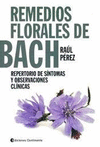 REMEDIOS FLORALES DE BACH REPERTORIO DE SINTOMAS Y OBSERVACIONES