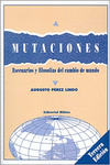 MUTACIONES ESCENARIOS Y FILOSOFIAS DEL CAMBIO DEL MUNDO