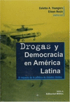 DROGAS Y DEMOCRACIA EN AMERICA LATINA