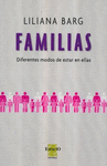 FAMILIAS DIFERENTES MODOS DE ESTAR EN ELLAS