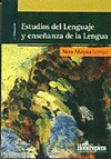 ESTUDIOS DEL LENGUAJE Y ENSE�ANZA DE LALENGUA