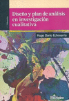 DISE�O Y PLAN DE ANALISIS EN INVESTIGACION CUALITATIVA