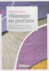 NAVEGAR PRECISO. UNA TRAVESIA POR LA CLINICA FREUDIANA A TRAVES DEL DUELO