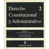 DERECHO CONSTITUCIONAL Y ADMINISTRATIVO 2