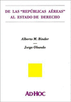 DE LAS REPUBLICAS AEREAS AL ESTADO DE DERECHO