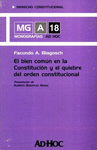 BIEN COMUN EN LA CONSTITUCION Y EL QUIEBRE DEL ORDEN CONSTIT