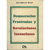 DEMOCRACIA FRUSTRADAS Y REVOLUCIONES INCONCLUSAS