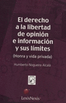 DERECHO A LA LIBERTAD DE OPINION E INFORMACION Y SUS LIMITES