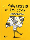 MAPA SECRETO DE LAS COSAS, EL