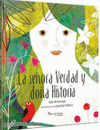 LA SEORA VERDAD Y DOA HISTORIA