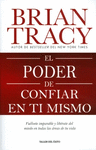 EL PODER DE CONFIAR EN TI MISMO
