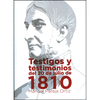 TESTIGOS Y TESTIMONIOS DEL 20 DE JUNIO DE 1810