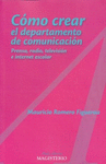 COMO CREAR EL DEPARTAMENTO DE COMUNICACION