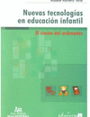 NUEVAS TECNOLOGIAS EN EDUCACION INFANTIL