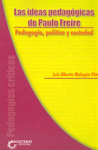 IDEAS PEDAGOGICAS DE PAULO FREIRE LAS