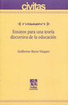 ENSAYOS PARA UNA TEORIA DISCURSIVA DE LA EDUCACION