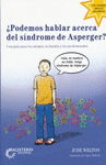 PODEMOS HABLAR ACERCA DEL SINDROME DE ASPERGER ?