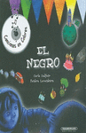 EL NEGRO ( LIBRO + CD )
